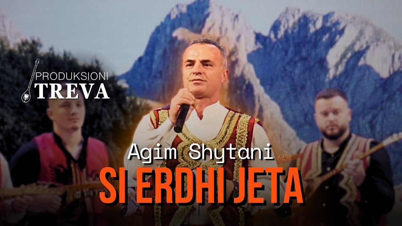 Agim Shytani - Si erdh Jeta