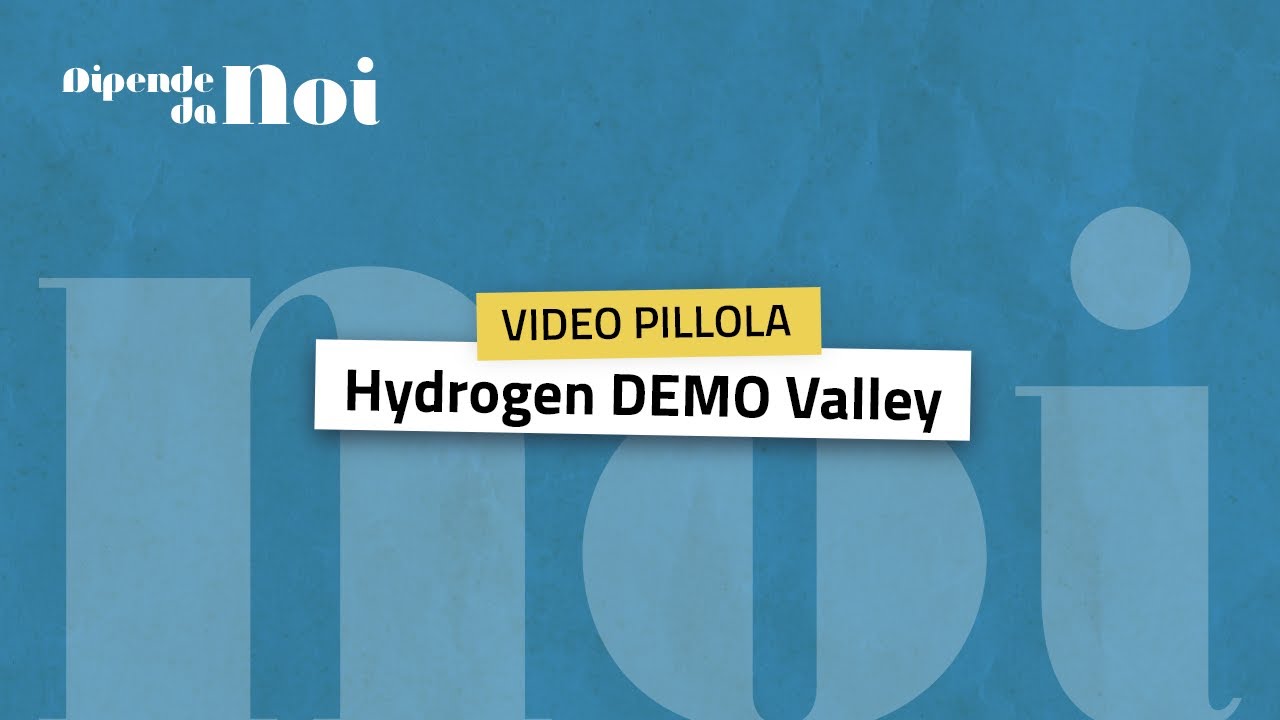 Idrogeno || episodio 18 || Hydrogen DEMO Valley