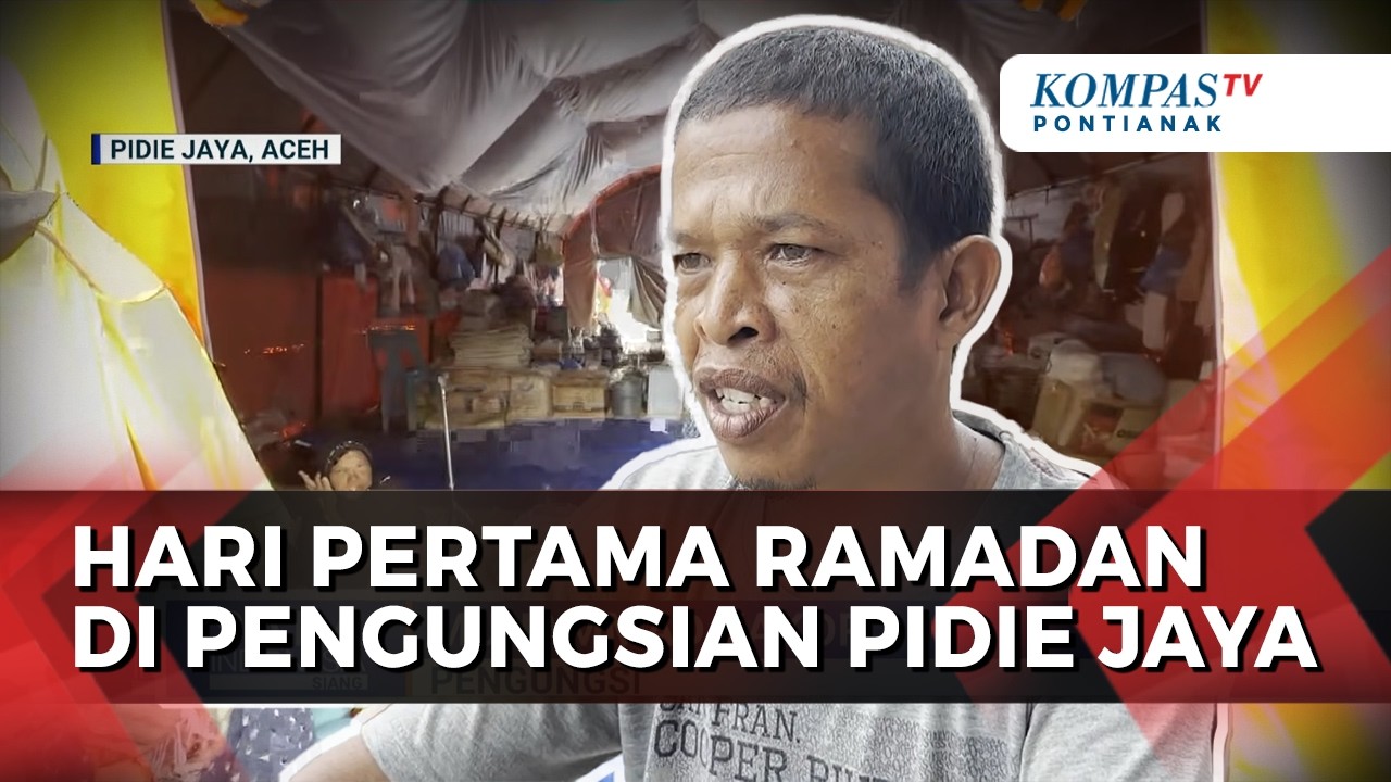 Hari Pertama Ramadan, Begini Suasana di Pengungsian Pascabencana di Pidie Jaya