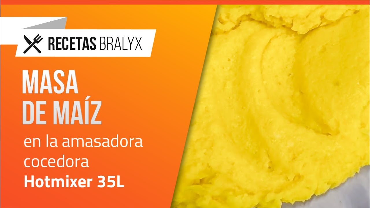 Masa de Maíz para Salados | Receta Paso a Paso con la HOTMIXER 35 de BRALYX
