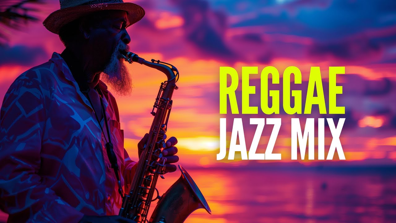 Reggae Jazz Lazy Evening, chill relaxing music mix, Smooth Chill Jams
