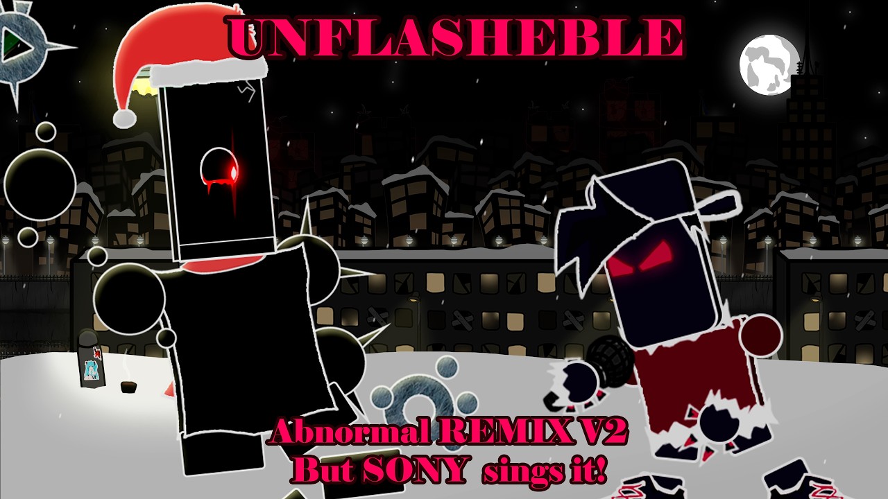 Unflasheble / Abnormal Remix V2 But Sony Xa1 Plus sings it! (FNF Cover)