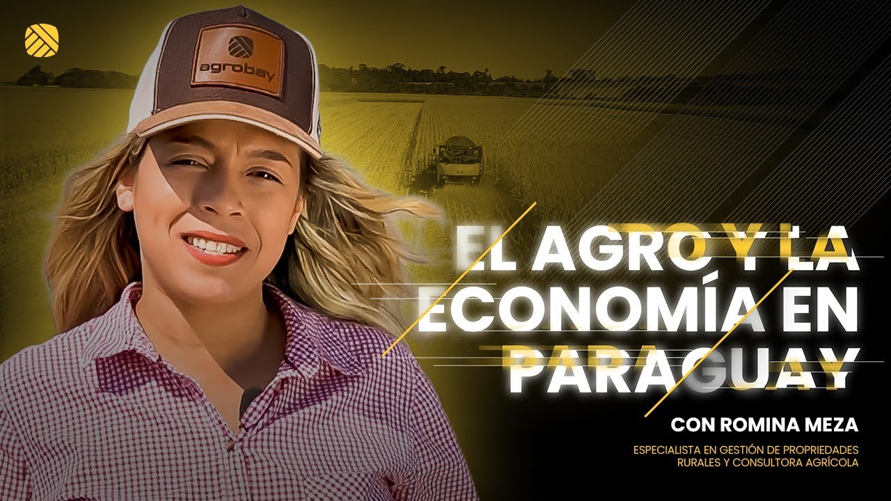 La importancia del agro para la economía del Paraguay