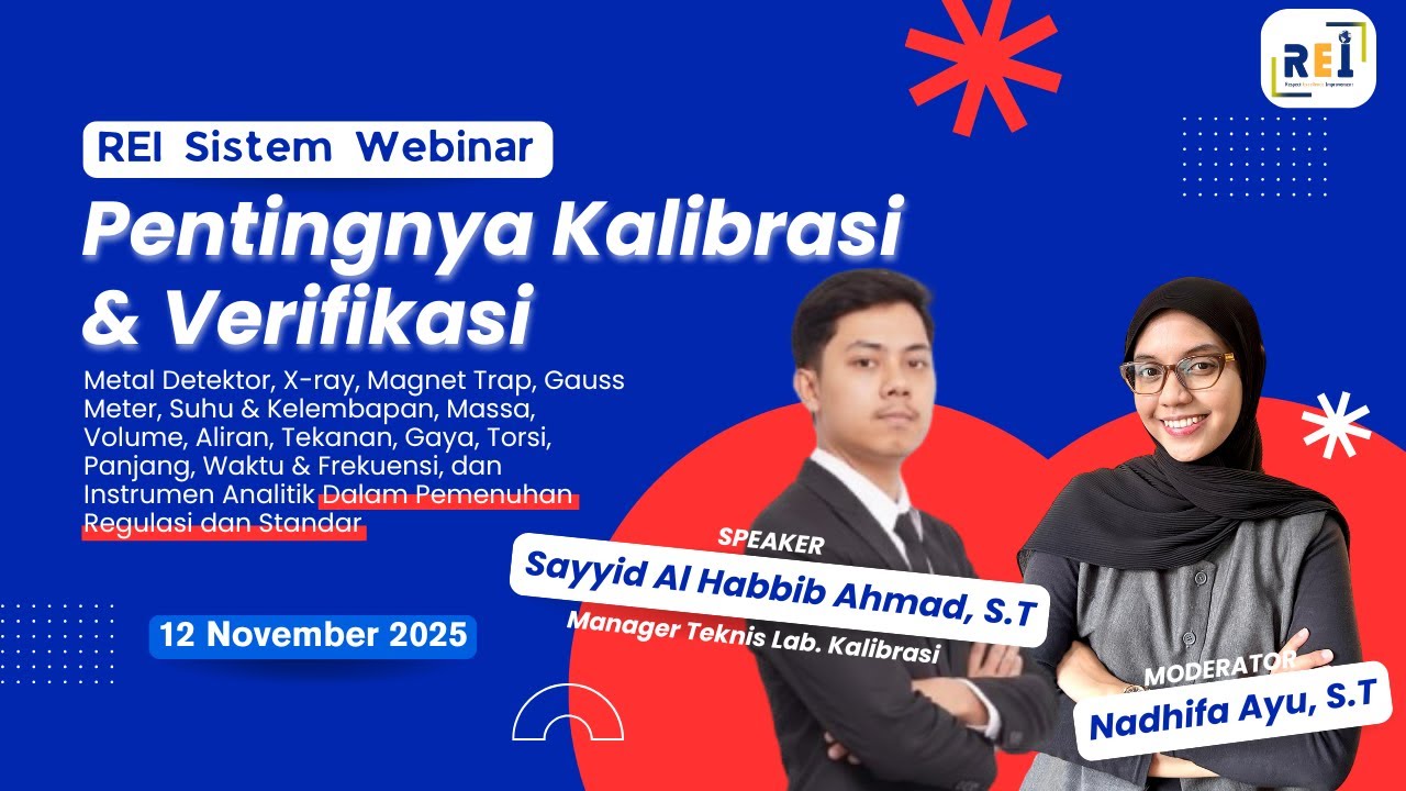 REI Sistem Webinar #3 Pentingnya Kalibrasi & Verifikasi Alat dalam Pemenuhan Regulasi dan Standar