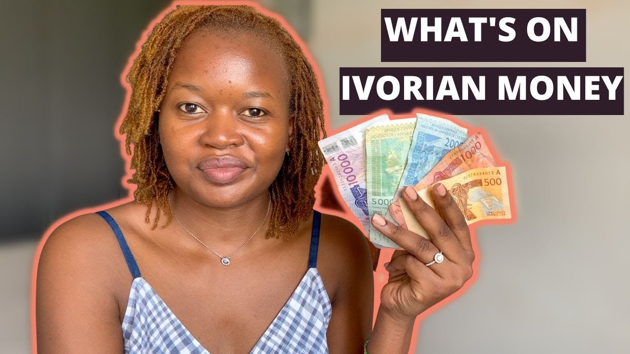 All about Ivorian Money and how to use it/ Who and what is on Ivorian money.