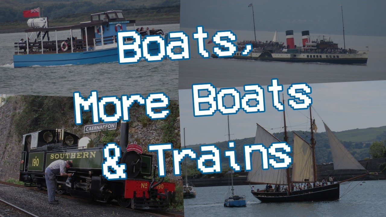 Paddleboards, a Paddle Ship & Sail Ships (Aswell as trains!)