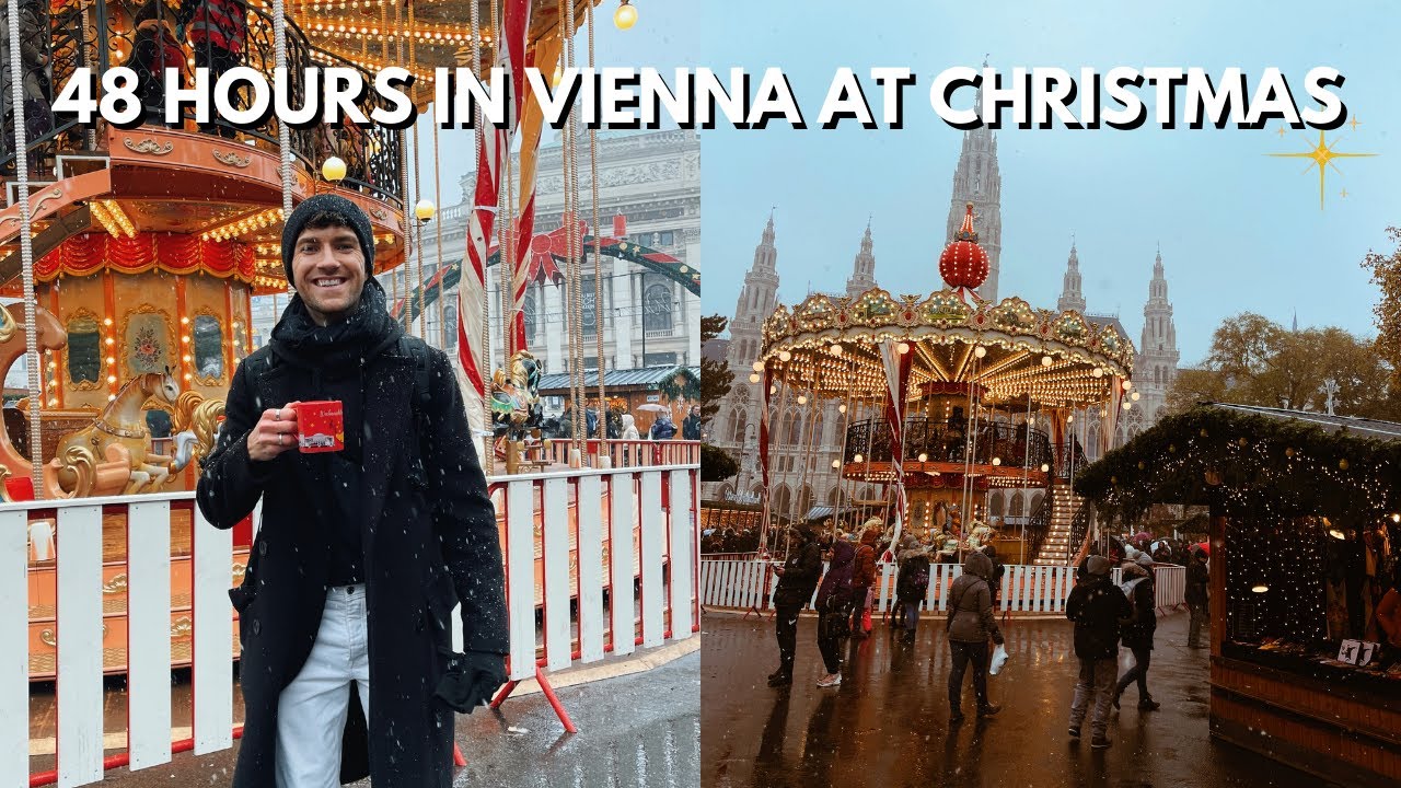 48 HOURS IN VIENNA CHRISTMAS MARKETS | THIS WAS THE MOST FESTIVE PLACE I HAVE BEEN TO | VLOGMAS