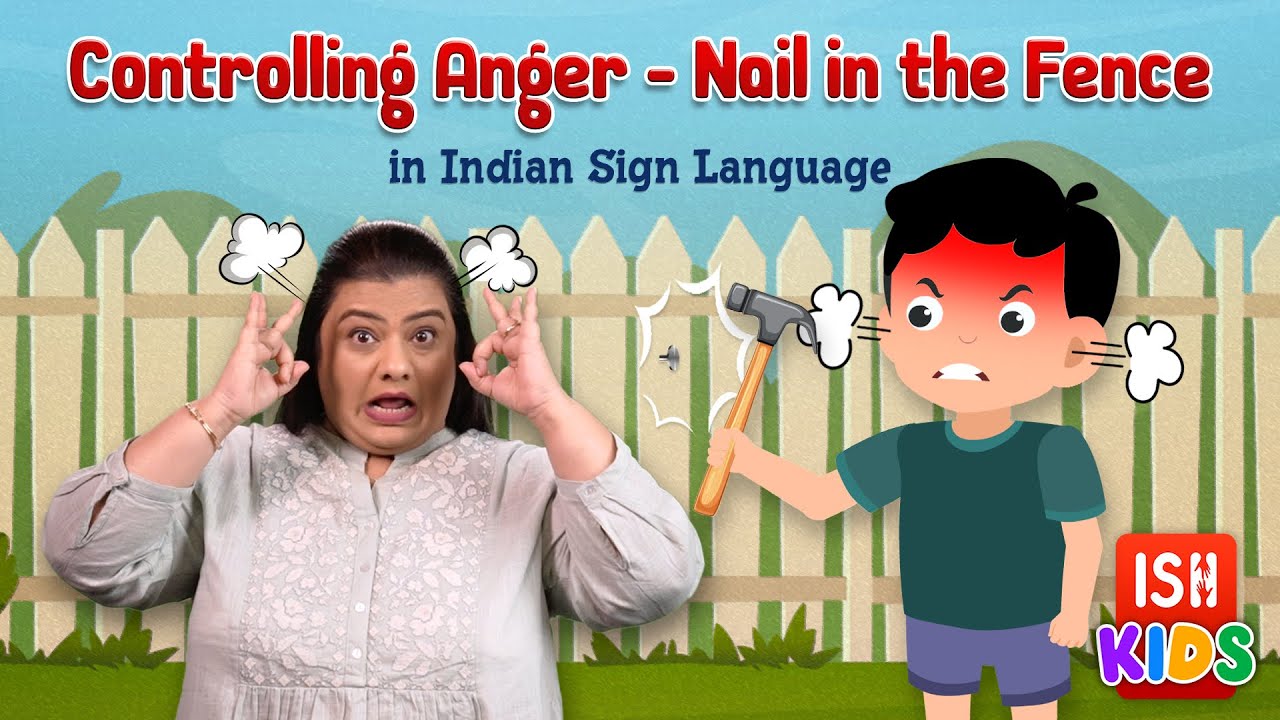 Controlling Anger - Nail in the Fence | ISH Kids