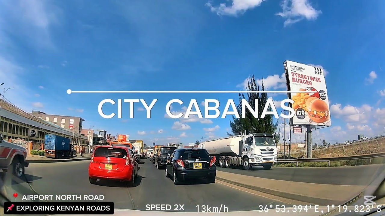 Exploring Kenyan Roads || City Cabanas to Utawala || Airport North Road - Eastern Bypass tour