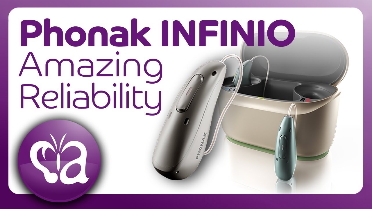 Phonak INFINIO – Proven Reliability