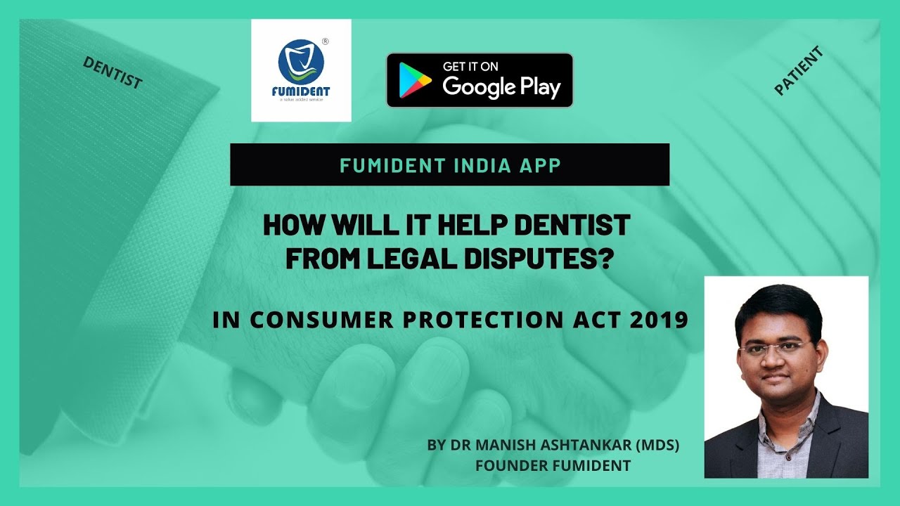 Fumident India App Saves Dentist from Consumer Protection Act