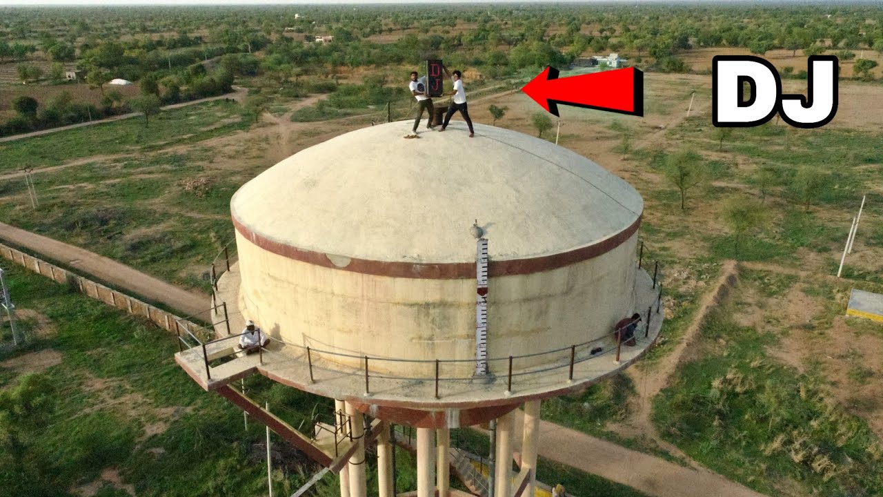 Playing DJ Speaker in 120 Feet Water Tank 😎 - पानी की टंकी में बजाया बड़ा डीजे स्पीकर