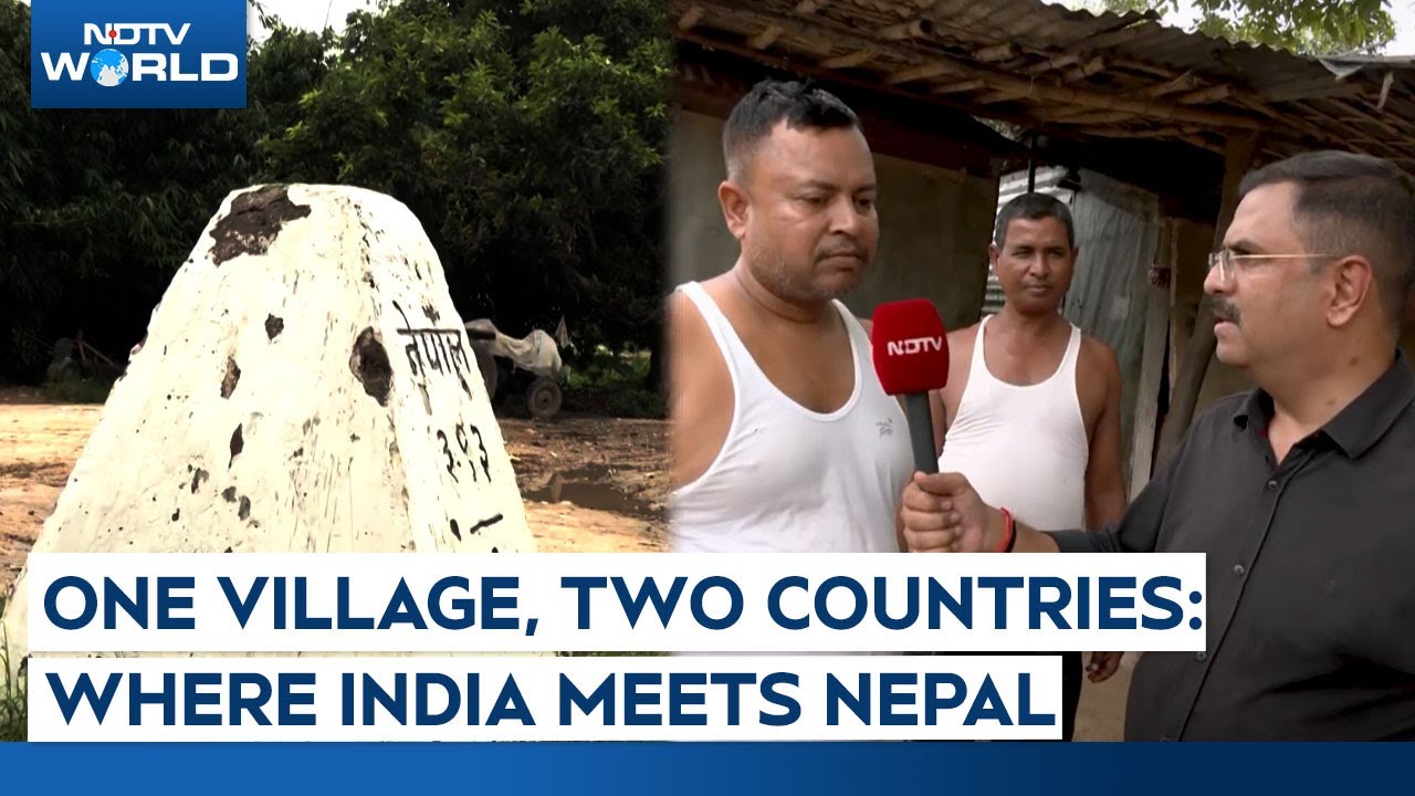 Nepal News | Amid Protests In Nepal, Here Is A Village, Split Between India And Nepal