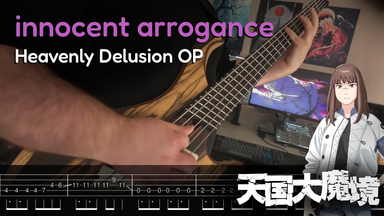 innocent arrogance | 天国大魔境 OP「Bass Cover w/ Tabs」