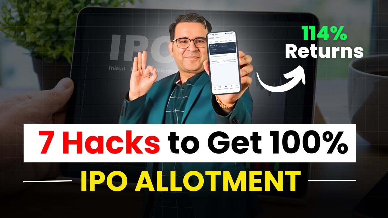 7 Hacks to Increase Your Odds of IPO Allotment | IPO Investing Hacks | Sanjay Kathuria Hindi