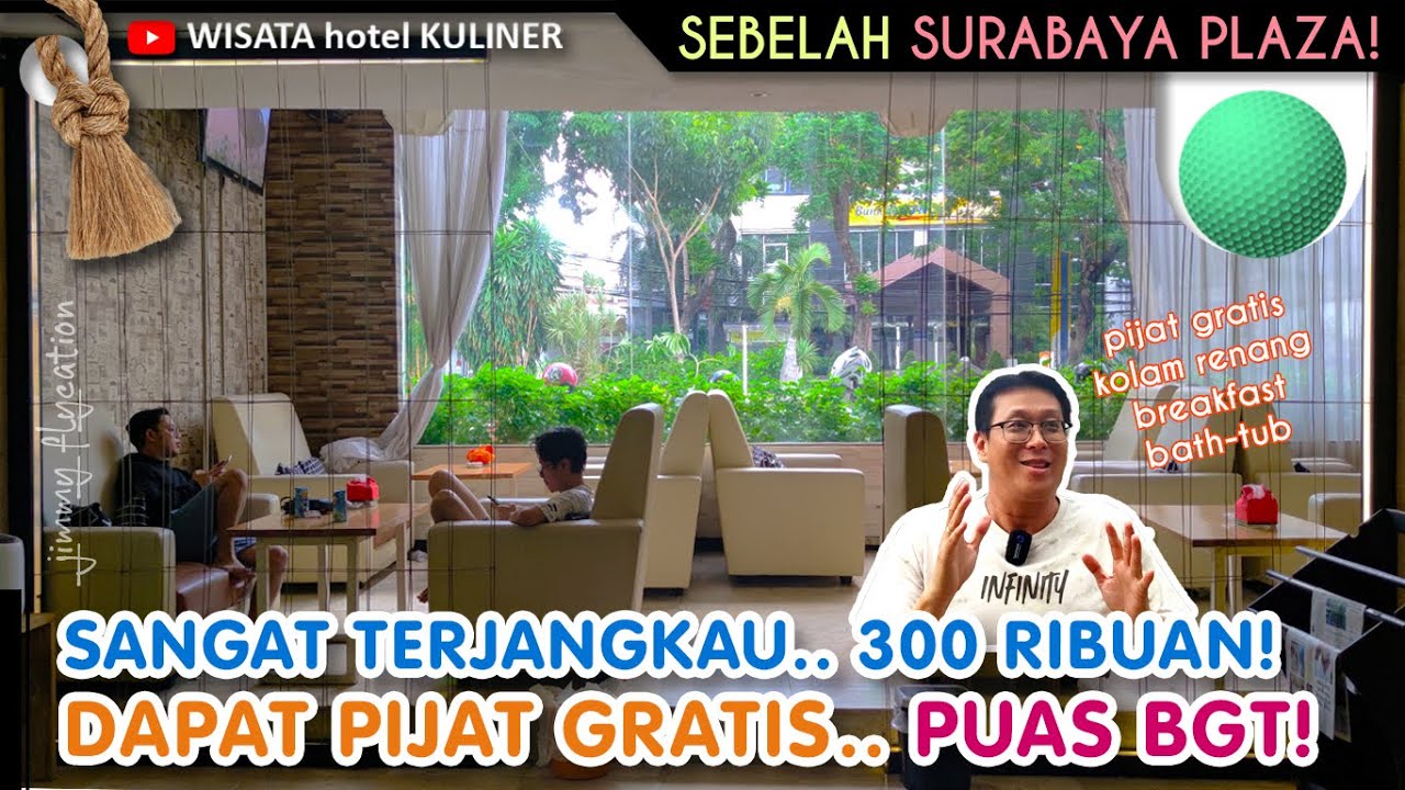 Murah Banget, Hotel di Pusat Kota Surabaya | 300 RIBUAN, Ada Kolam Renang + DAPET Breakfast!