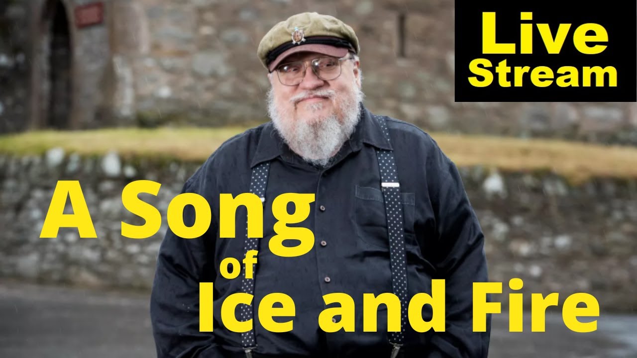 A Song of Ice and Fire - Open Q&A | Livestream