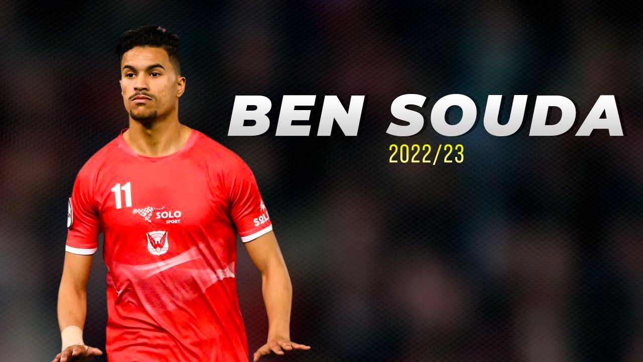 YOUSSEF BEN SOUDA ► Best Skills and  Goals Scored  (HD) 2022_23