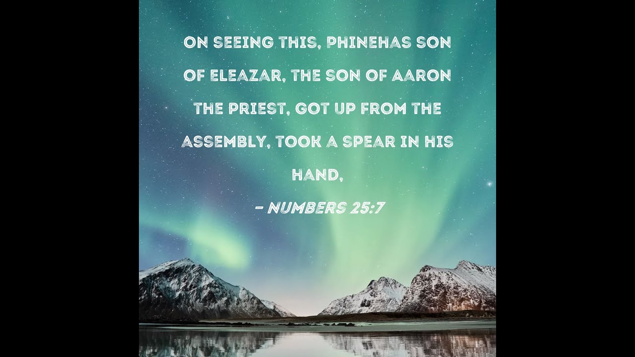 Phin&eacute;es   Un H&eacute;ros M&eacute;connu de l'Histoire (Nombre 25: 6-13)