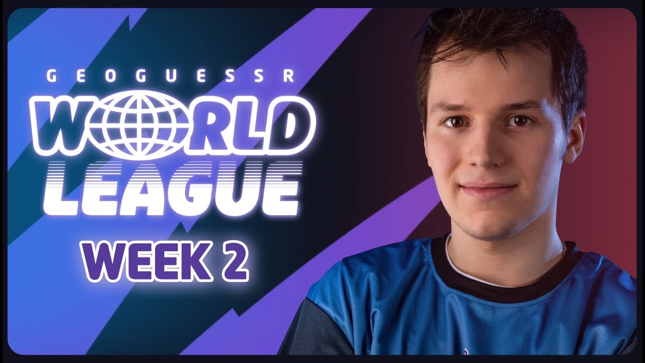 GEOGUESSR WORLD LEAGUE - WEEK 2
