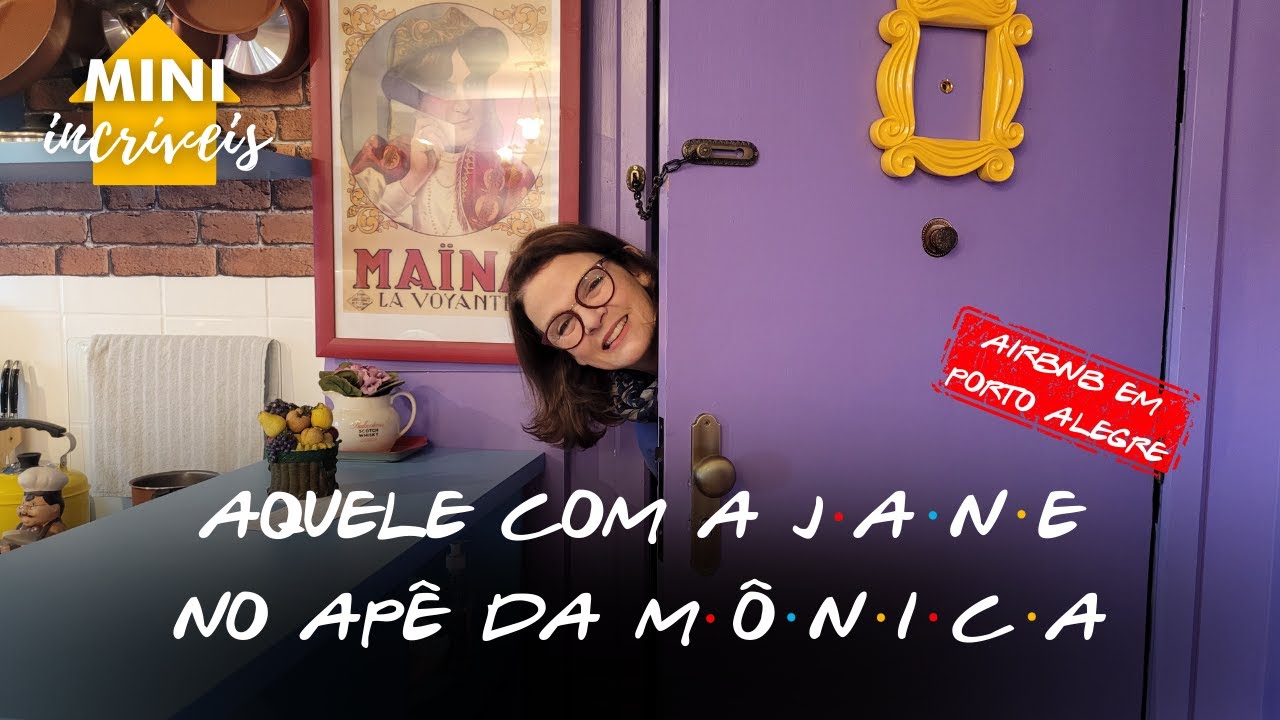 Apartamento inspirado em Friends | Apê da Mônica