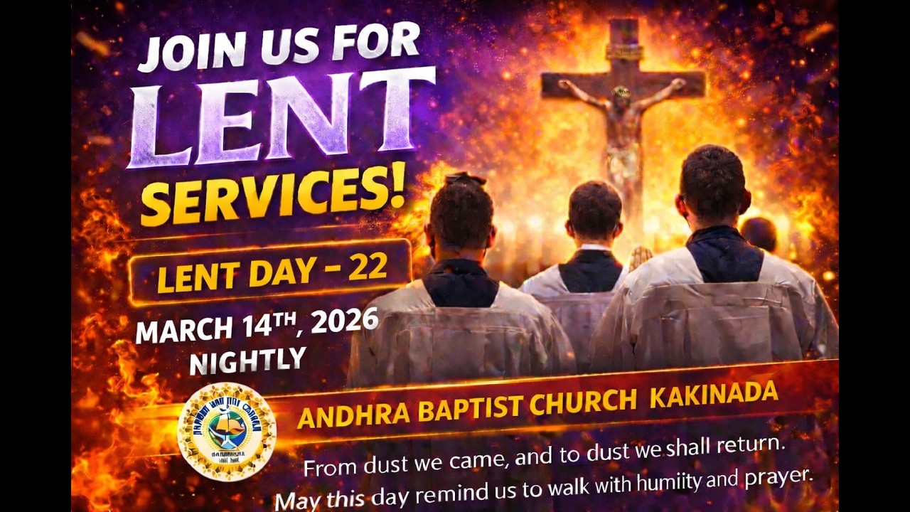 LENT DAY - 22 || P. PRABAKAR GARU || MARCH 14TH , SATURDAY , 2026 || ABC