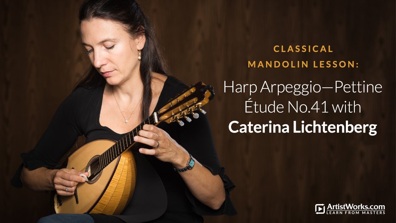Classical Mandolin Lesson: Harp Arpeggio—Pettine Étude No.41 with Caterina Lichtenberg