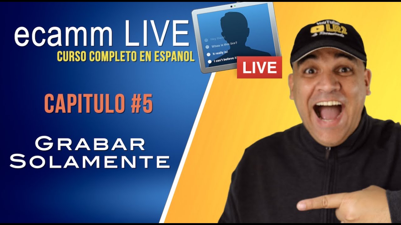 Curso de Ecamm es Español #5 (Grabar Solamente)
