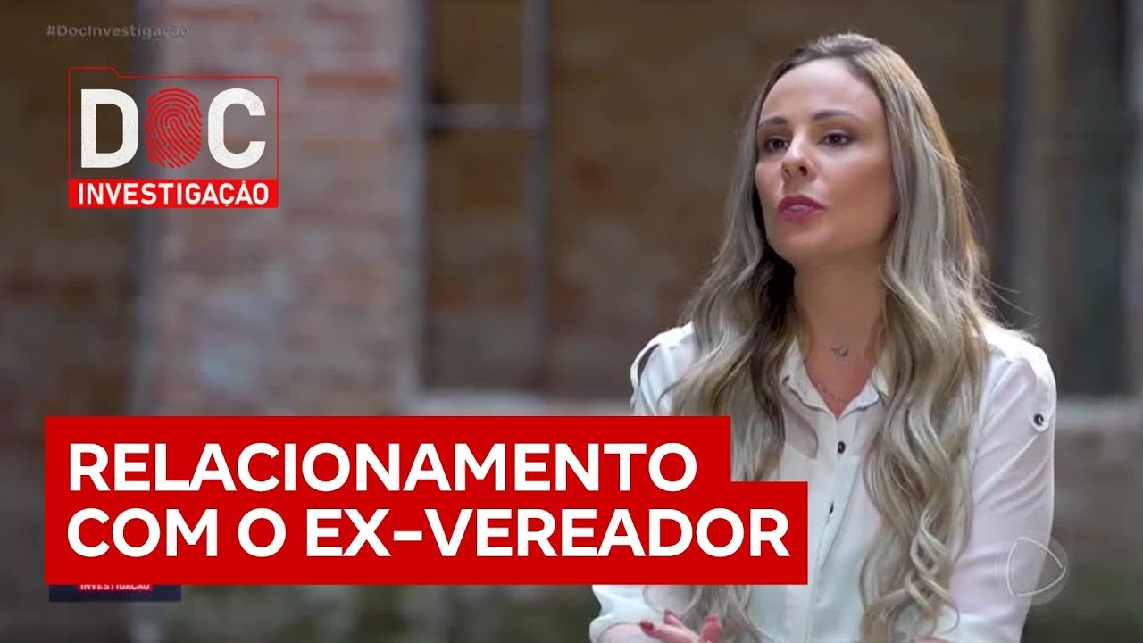Ex-namorada de Jairinho relata agressões e ameaça a filhos | Doc Investigação