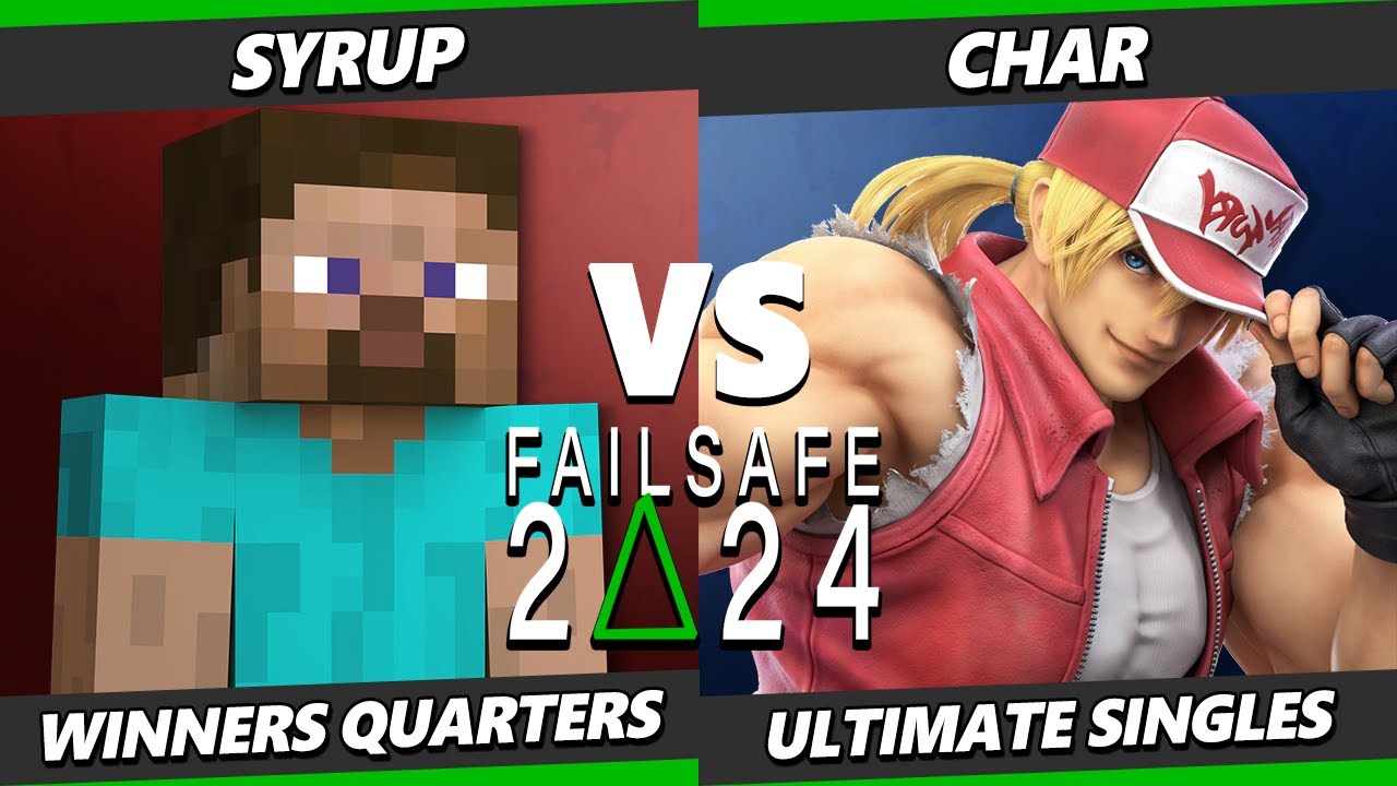 Failsafe Winter 2024 - Syrup (Steve) Vs. Char (Steve, Terry) Smash Ultimate - SSBU