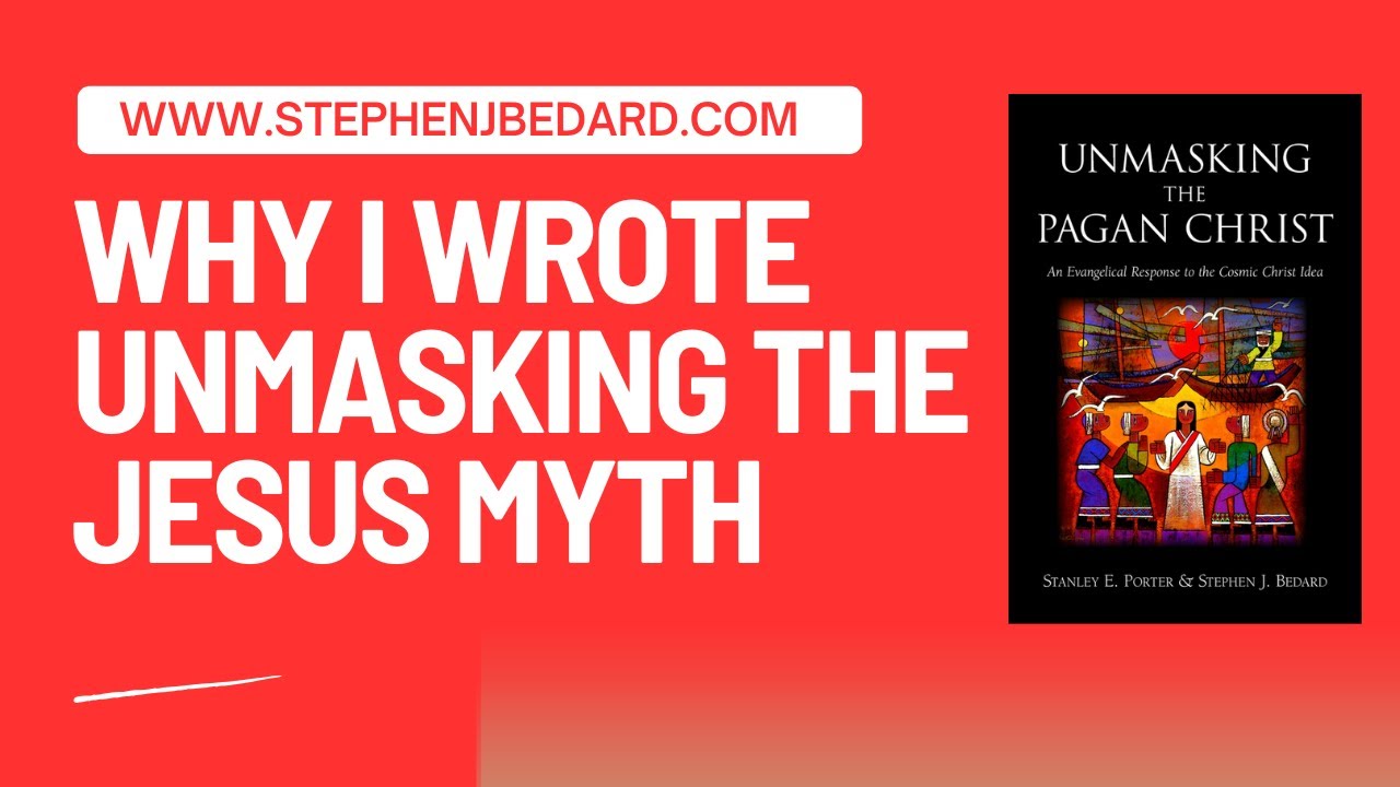 Why I Wrote Unmasking the Pagan Christ