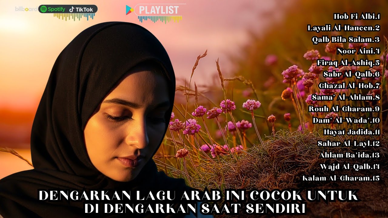 Lagu Arab Tenang & Syahdu – Cocok untuk Merenung dan Menenangkan Hati