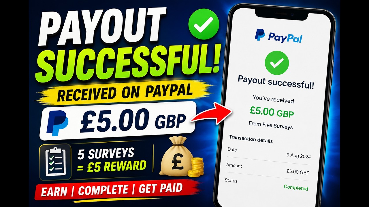 5 Surveys = &pound;5 PayPal Payout! | Real Payment Proof