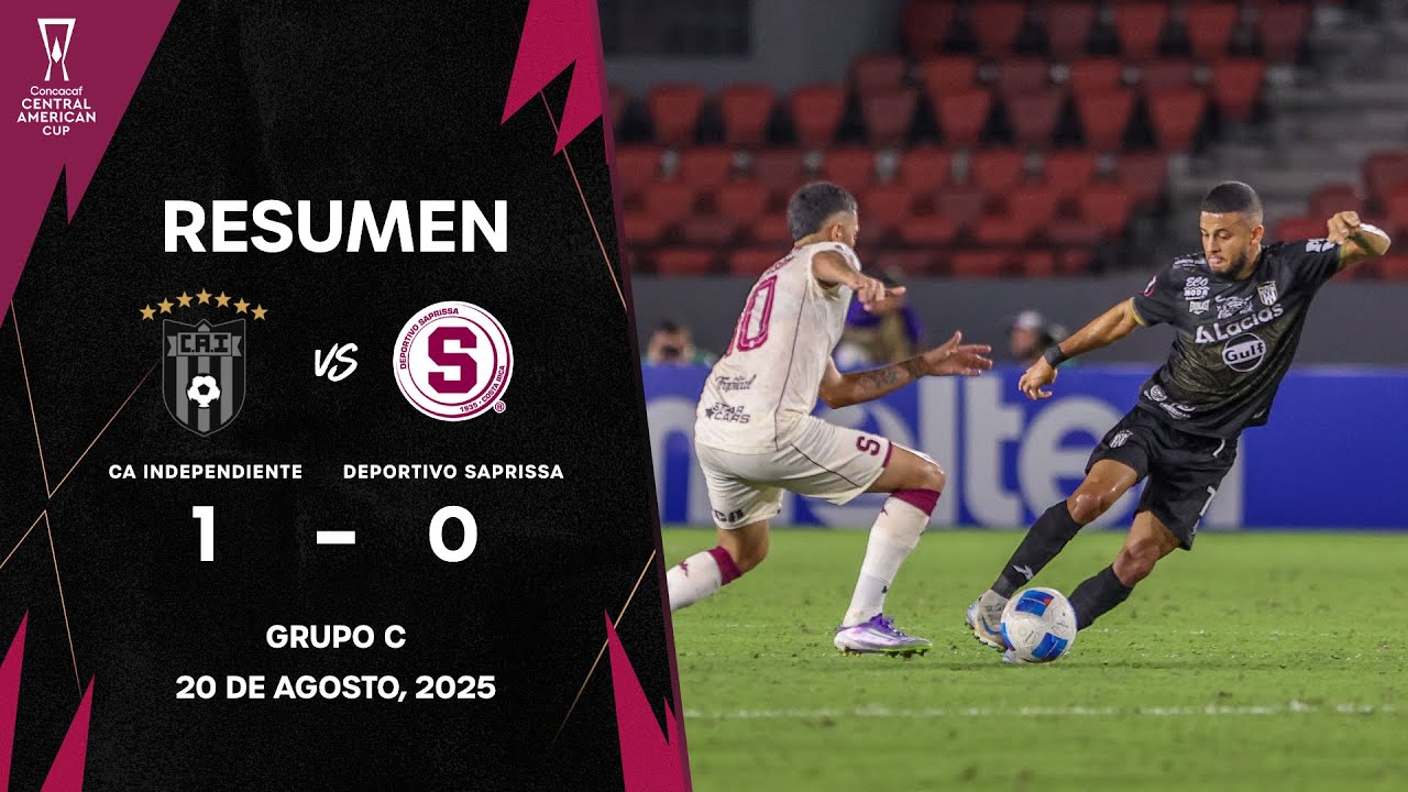 CA Independiente vs Saprissa | Copa Centroamericana Concacaf 2025 | Fase de Grupos