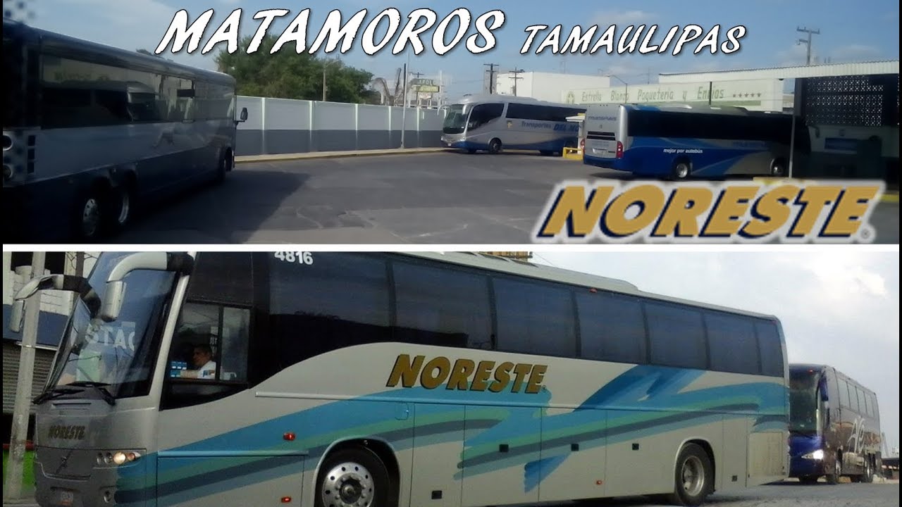 Matamoros, Tamaulipas saliendo en Autobuses Del NORESTE (VIAJES) #40