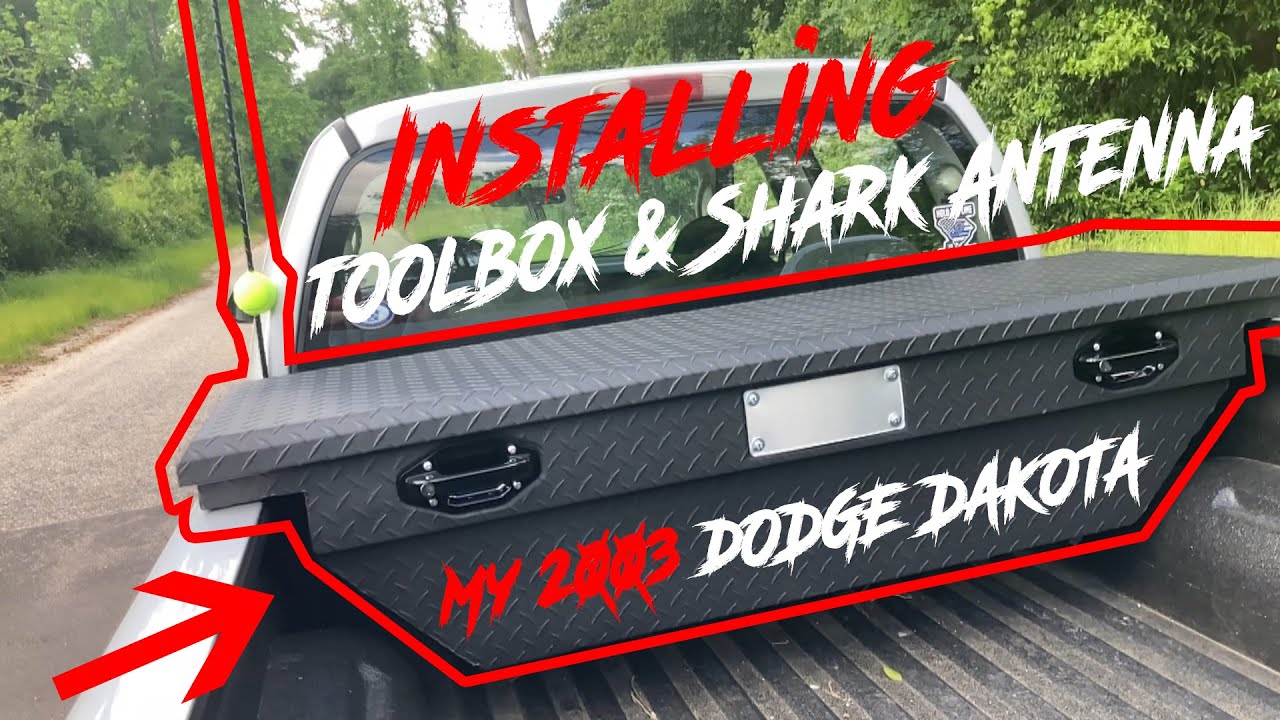 Installing Shark Antenna and Toolbox too the Dodge Dakota