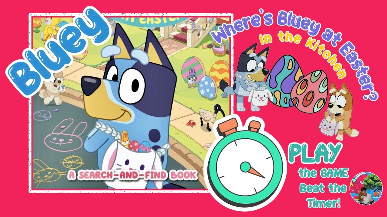 PLAY EASTER 🐰 SPOTTO in the Kitchen 🐣 with  BLUEY | A SEARCH 👀 & FIND 🔍GAME 🐇