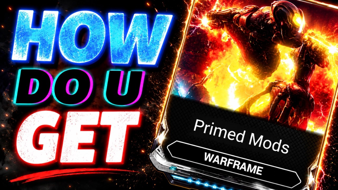How to get Primed Mods in Warframe