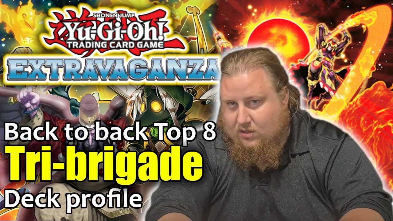 2nd & 3rd Place Extravaganza Deck Profile - Tri-Brigade Fire Fist - Joshua Hole