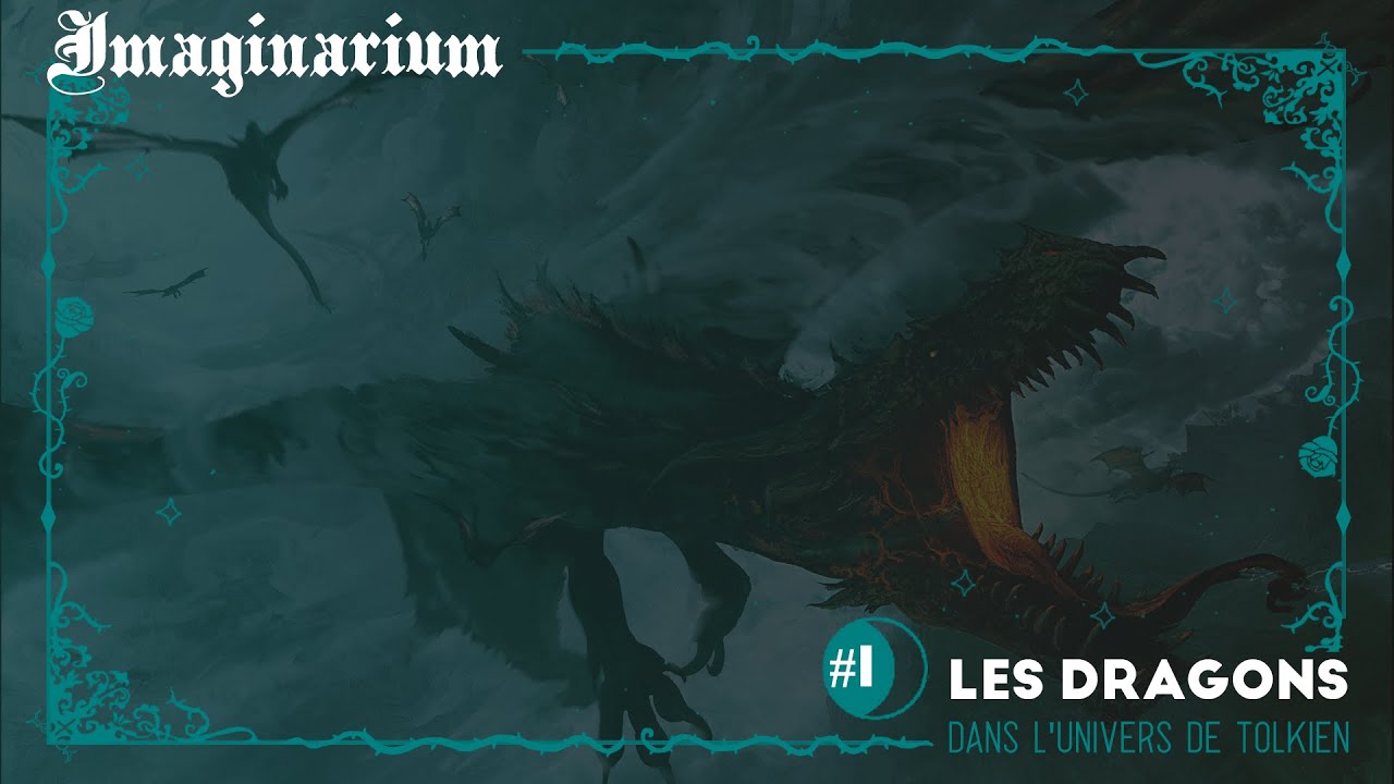 Les dragons dans l'univers de Tolkien - #IM1