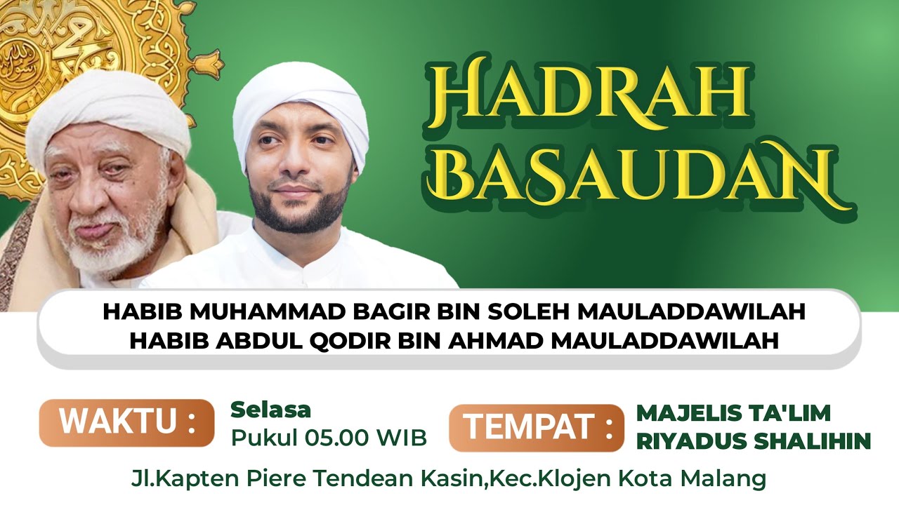 🔴 LIVE | Pembacaan Hadrah Basaudan di Majelis Riyadhus Sholihin Jagalan Asem Kota Malang