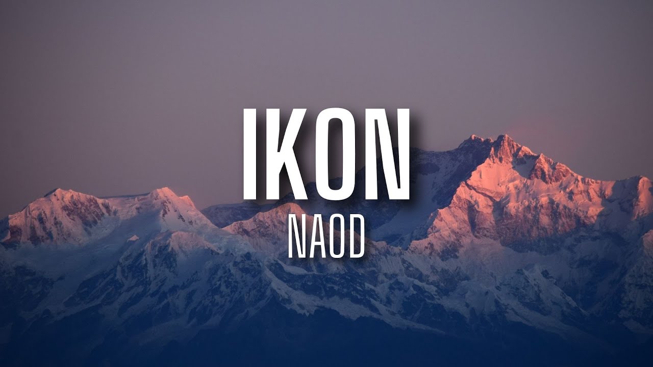 Naod - Ikon (lyrics)