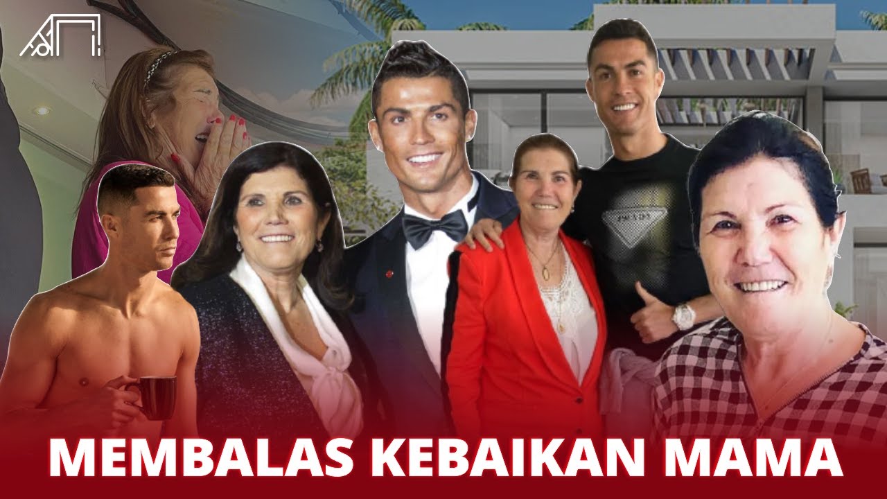Bakti yang Buat Ronaldo Sukses! Alasan Kenapa Cristiano Ronaldo Masih Tinggal Serumah dengan Ibu