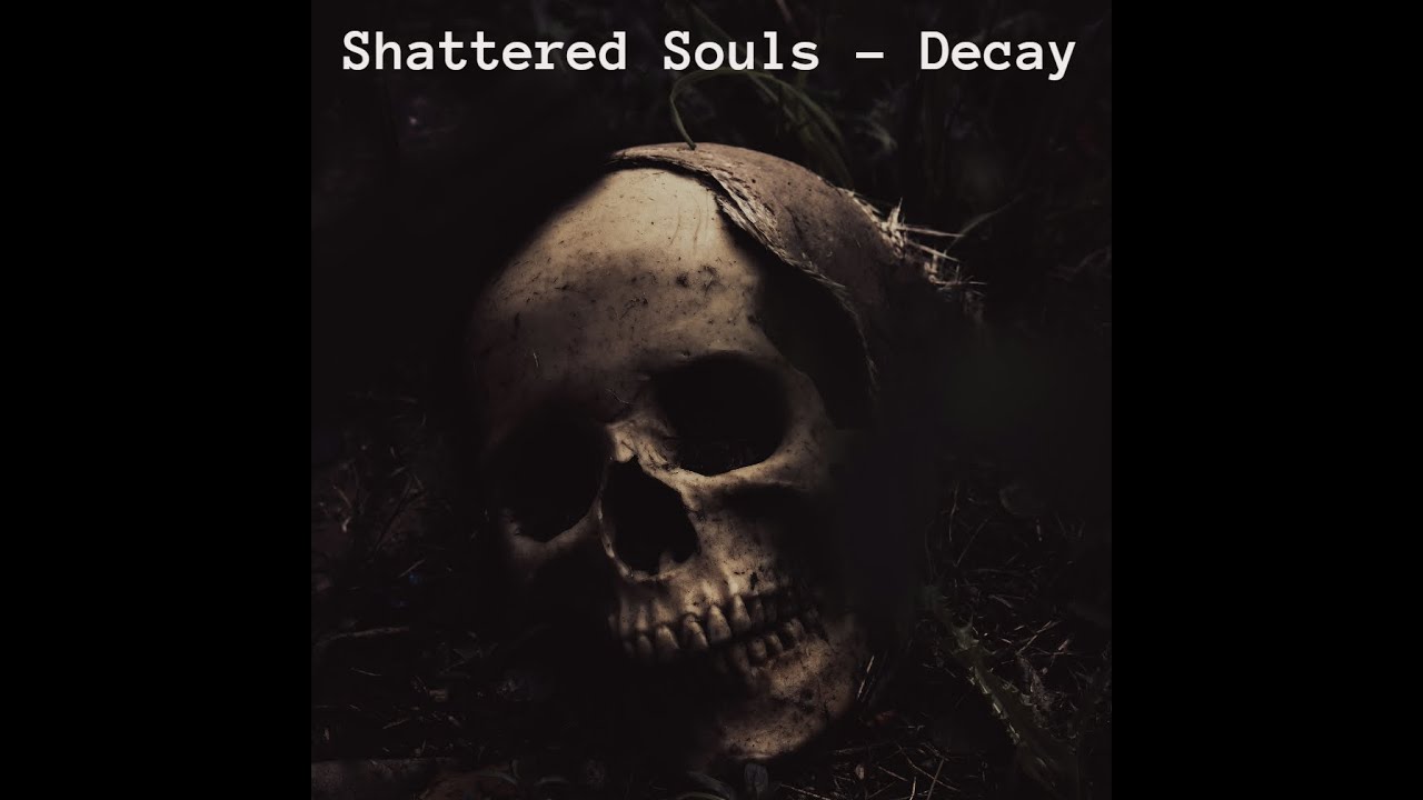 Shattered Souls - Is Faith & Trust Real Anymore