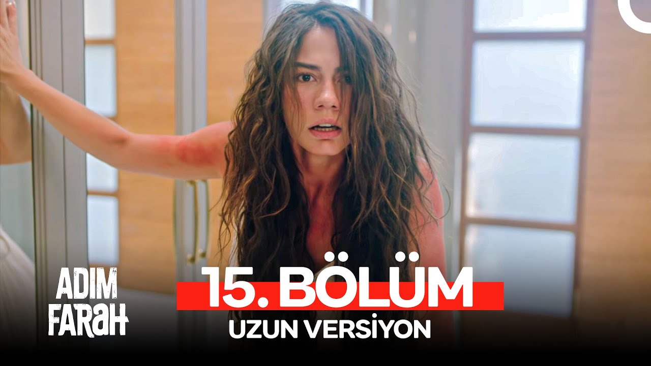 Adım Farah 15. Bölüm (Uzun Versiyon)