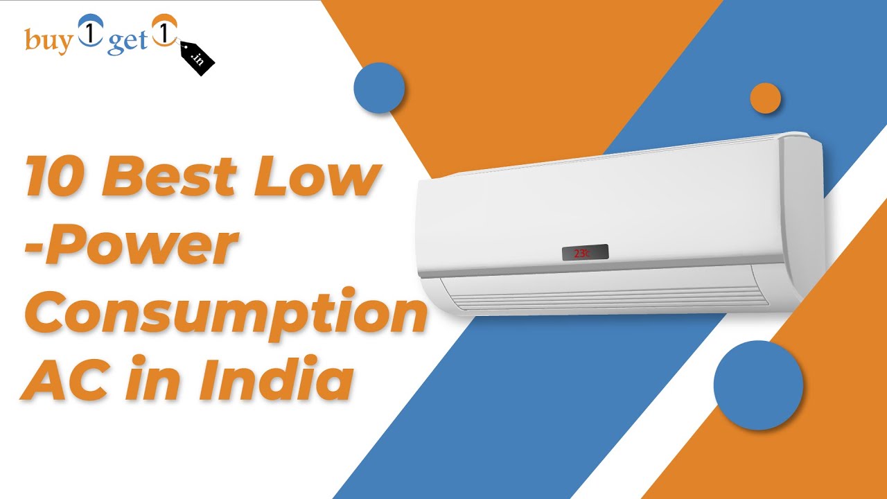 Best Low-Power Consumption AC in India [TOP 10]