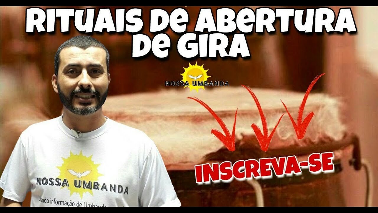 Rituais de Abertura de Gira