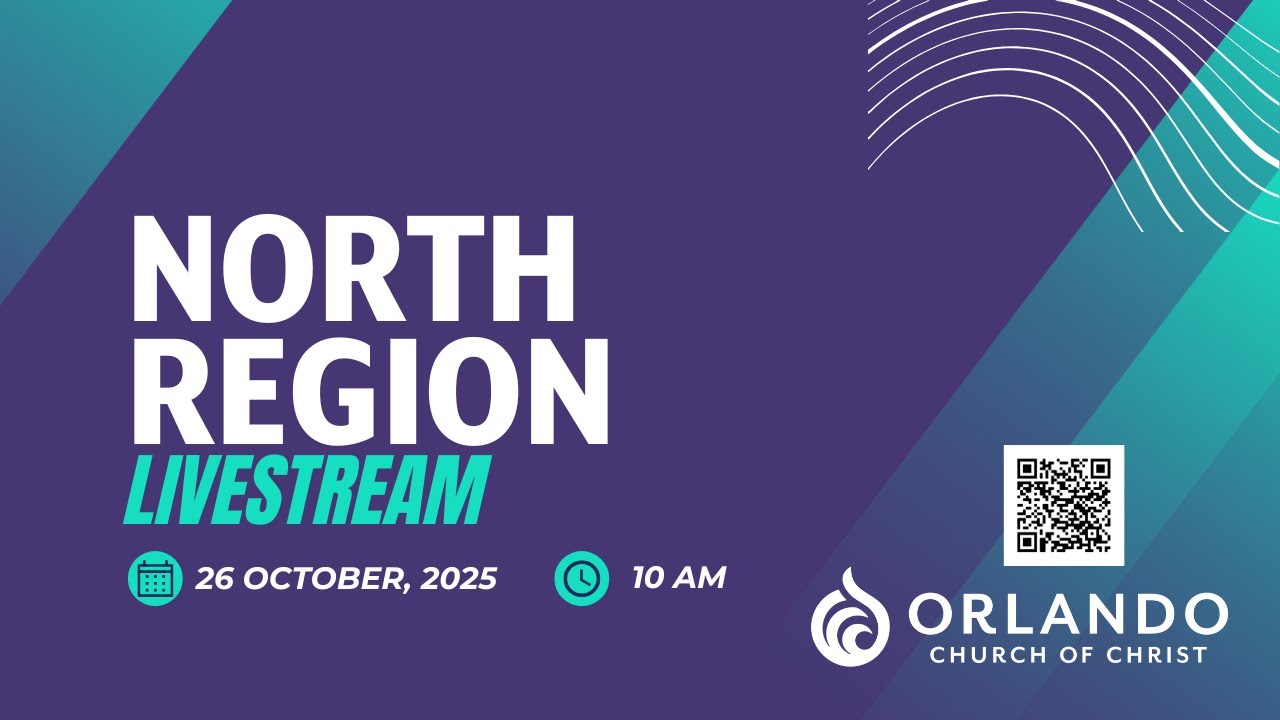 North Region - Orlando Church of Christ