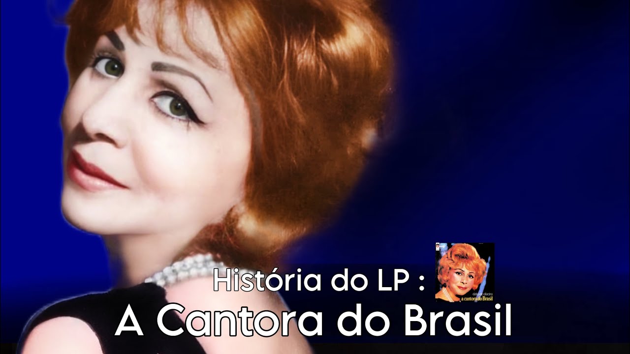 Dalva de Oliveira | História e curiosidades do álbum : 
