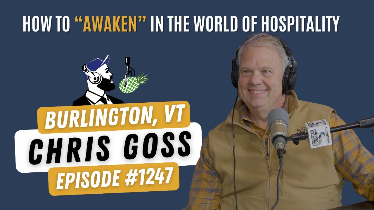 1247: Chris Goss, Director of Human Resources at Heirloom Hospitality
